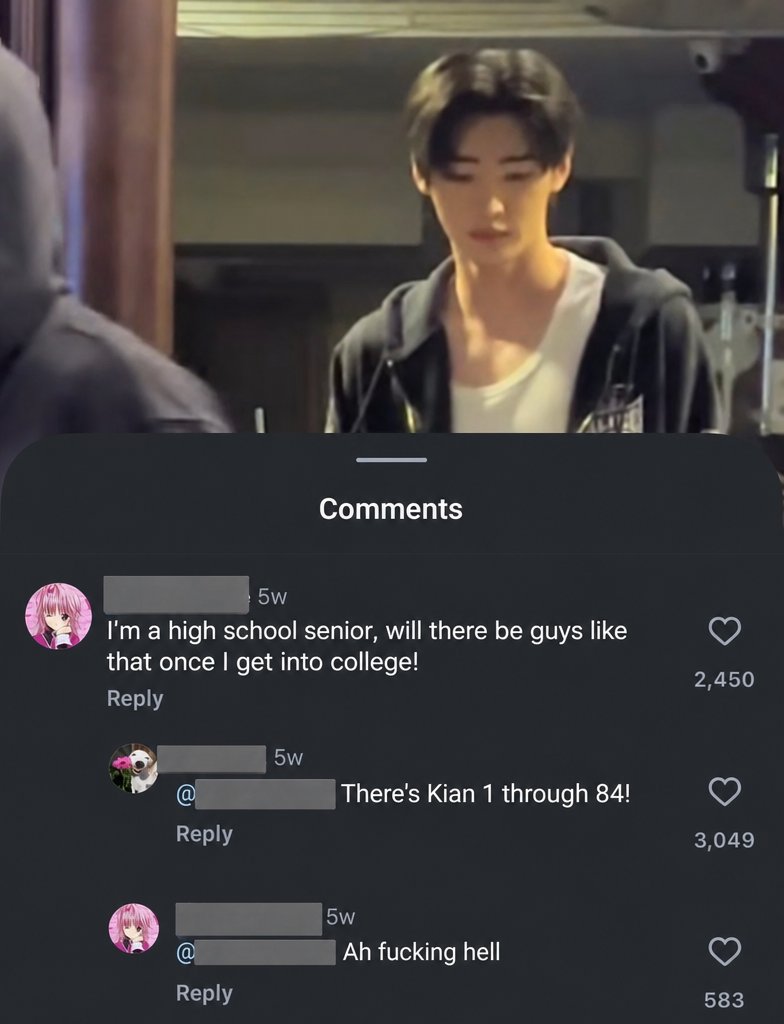 A screenshot of a comment section under a video of a handsome man, where a high school senior asks if guys like that exist in college, someone replies that there are Kian 1 through 84, and the senior responds with a curse.