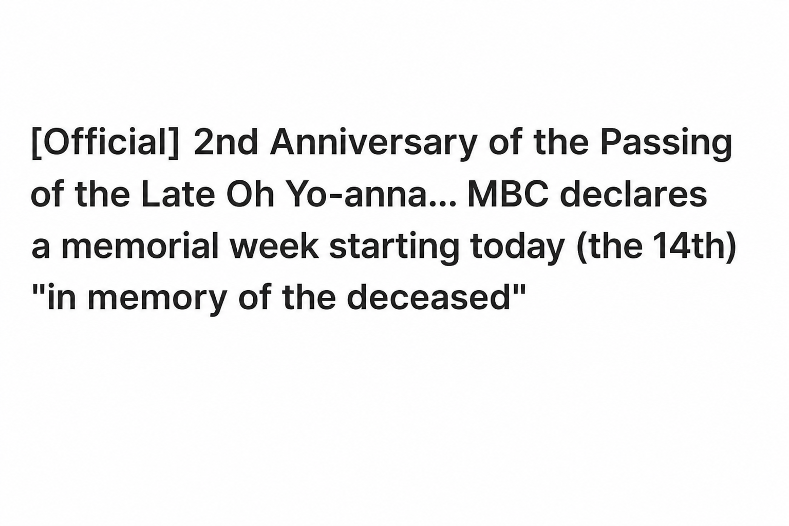 Text capture of a news headline regarding the MBC memorial week for the 2nd anniversary of the late Oh Yo-anna