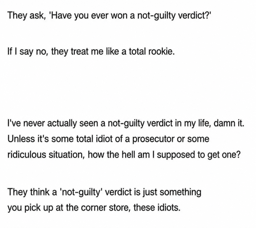 A screen capture of the post content where a lawyer expresses frustration after being asked by clients if they have ever secured a not-guilty verdict.