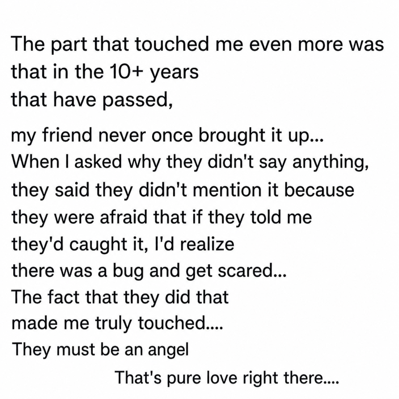 A follow-up screenshot of an SNS post about being deeply touched by the friend's deep consideration, as they kept it a secret for over 10 years because they were afraid the user would be scared if they told them they had caught the bugs.