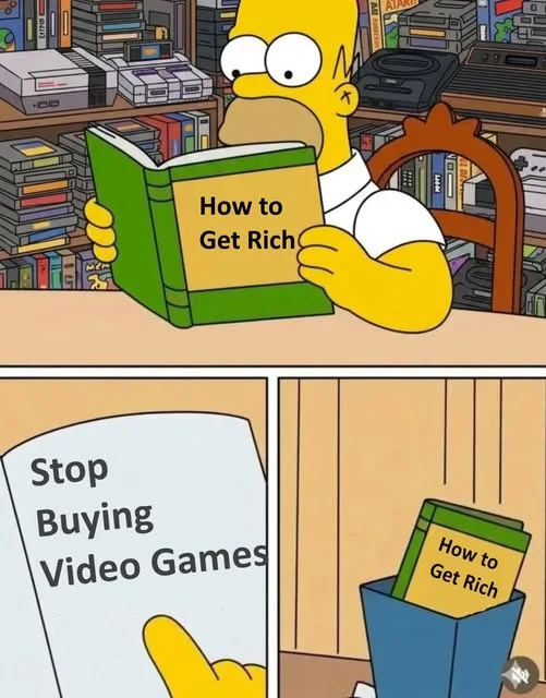 A comic strip where Homer Simpson reads a book titled 'How to Get Rich', which opens to page one advising 'Stop Buying Video Games', prompting him to immediately throw the book into the trash bin.