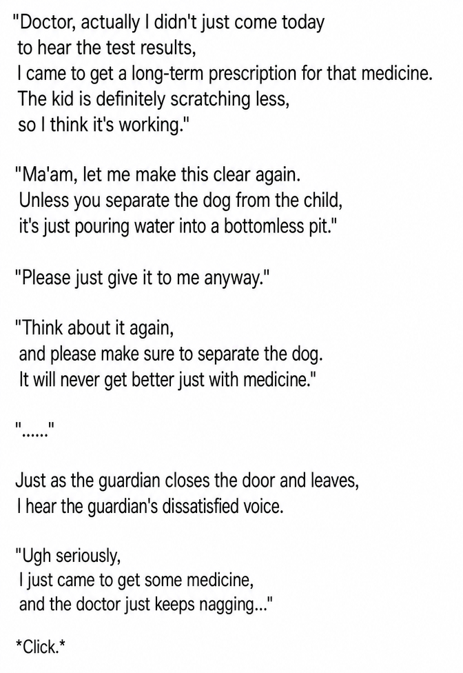 A screenshot capturing the moment the guardians refuse to separate the dog, instead demanding a long-term prescription, and complaining about the doctor's 'nagging' as they walk out of the exam room.