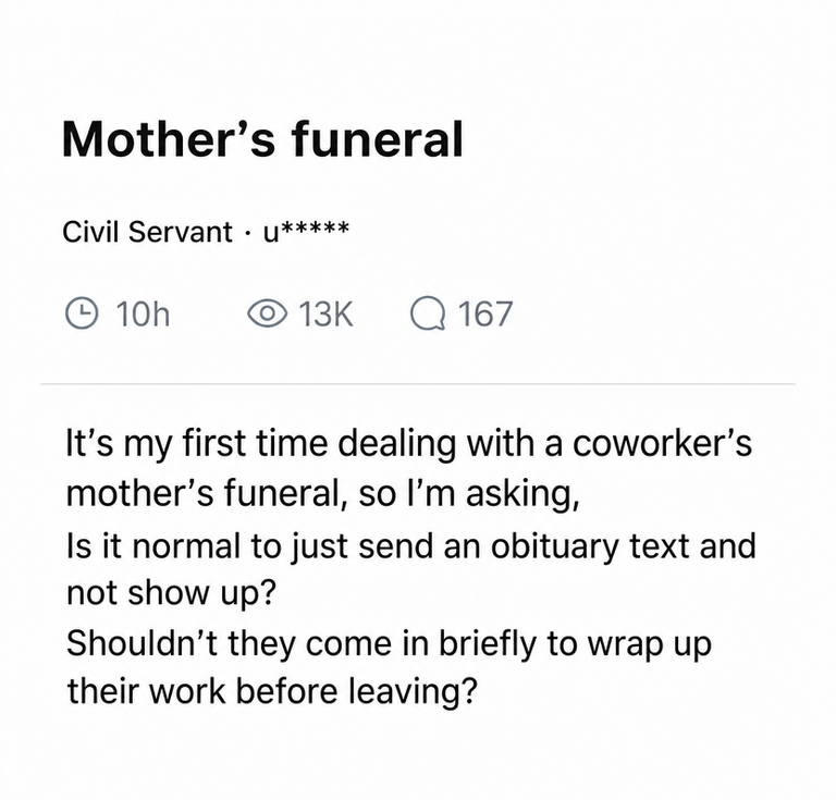 Screenshot of a post on Blind where a civil servant asks if it's right for a coworker, whose mother passed away, to just send an obituary text and not show up, suggesting they should come into work briefly to wrap up tasks first.