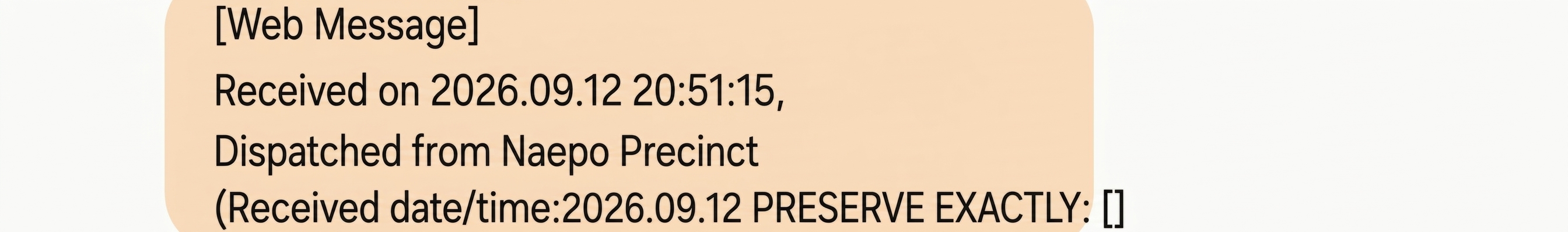 Screenshot of a police text notification confirming a report was received and officers were dispatched from Naepo Precinct.