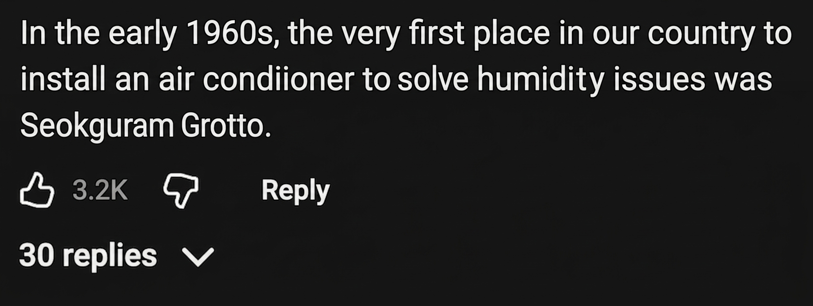 Screenshot of a comment stating that Korea's first air conditioner was installed in Seokguram Grotto in the early 1960s to solve humidity issues