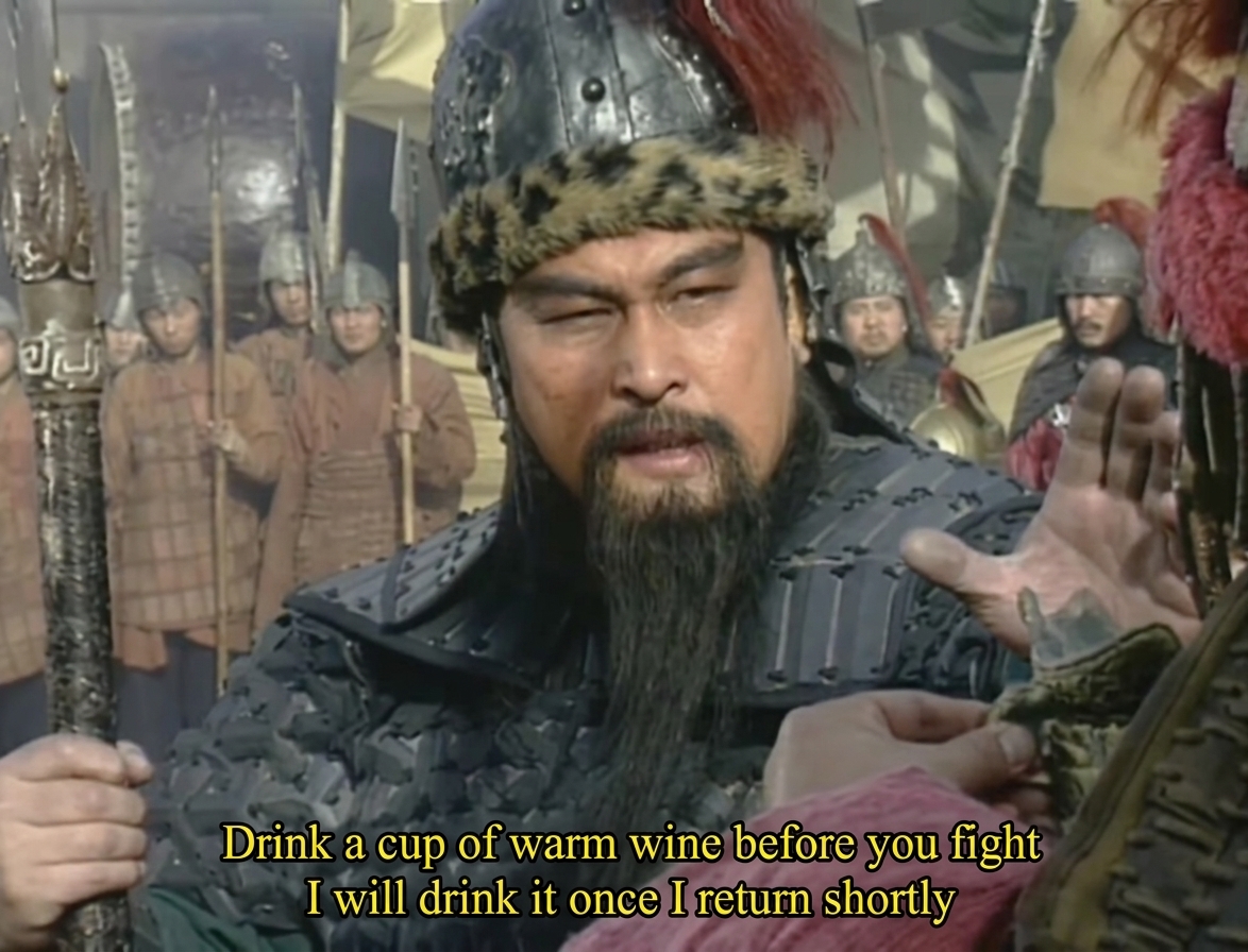 A scene from the drama Romance of the Three Kingdoms where Guan Yu refuses an offer of warm wine before heading into battle, with subtitles indicating he will drink it upon his return.