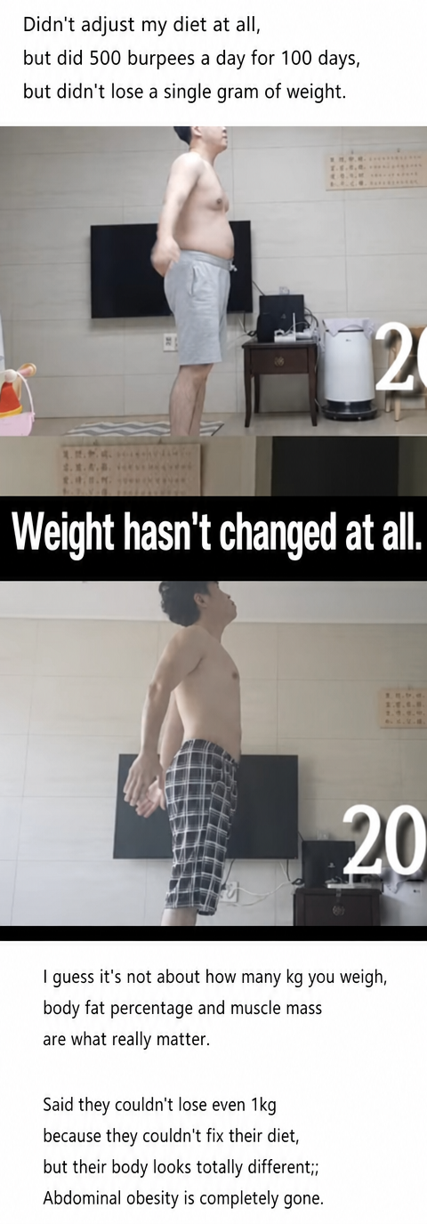 Before and after photo comparison showing no weight change but loss of abdominal body fat and a changed physique after doing 500 burpees every day for 100 days without diet control.