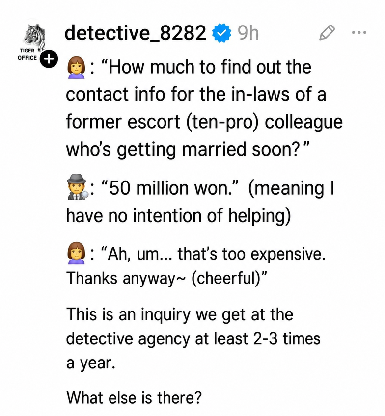 A post from a detective agency's Twitter account describing an inquiry from a former escort colleague asking for the contact information of a future in-law.