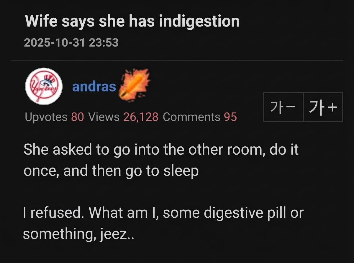 A screenshot of an online community post where a husband says he refused his wife's request to be intimate for indigestion, asking if he looks like digestive medicine.