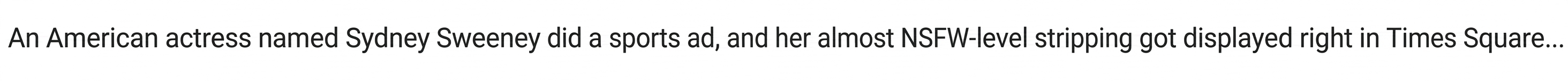 Screenshot of Korean text explaining that American actress Sydney Sweeney did a sports-related ad with shocking exposure that ended up displayed in Times Square.
