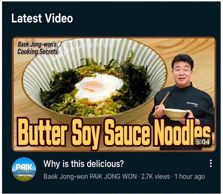 Thumbnail capture of the video "Butter Soy Sauce Noodles: Why is this delicious?" from the YouTube channel Baek Jong-won PAIK JONG WON.
