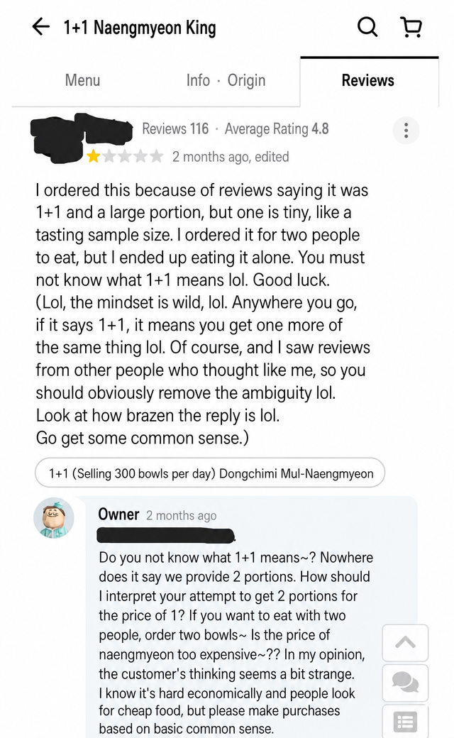 Delivery app review screen. A customer complained that they ordered because it said 1+1, but it was just one serving split into two. The owner replied saying there was never any promise to give two portions.