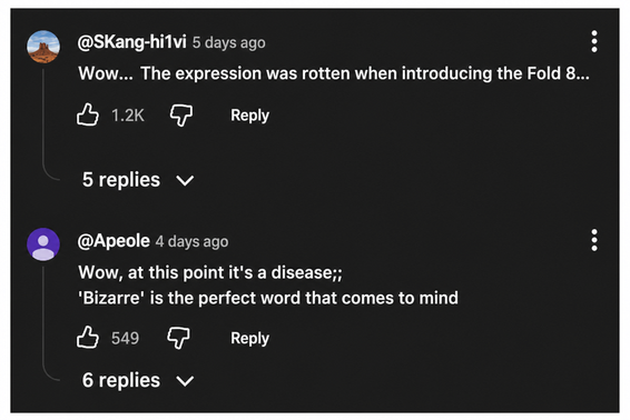 A YouTube comment section capture. Malicious comments claiming the YouTuber's expression is different when introducing the Fold, or calling it a 'disease' or 'bizarre'.