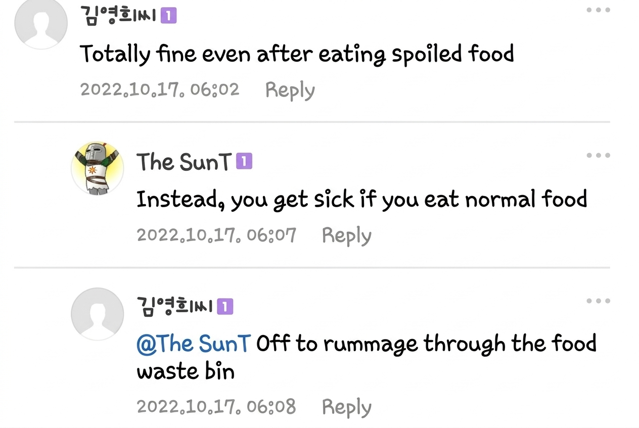 Comment thread where a user says they want to be totally fine after eating spoiled food, the reply says normal food will make them sick, and the user replies that they are off to dig through food waste.