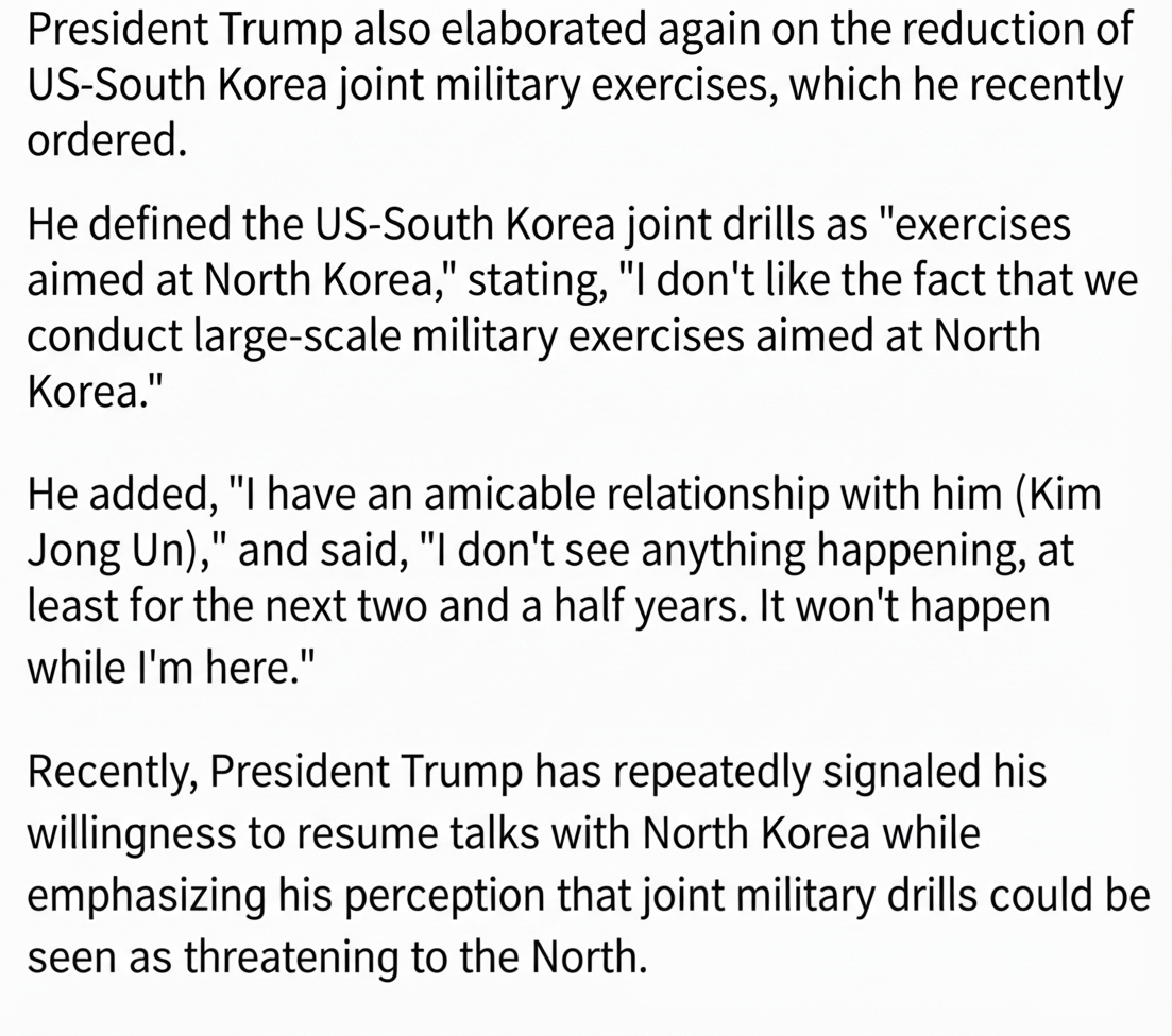 Screenshot of article text detailing Trump's negative view on US-South Korea joint military exercises and his confidence in maintaining peace during his term