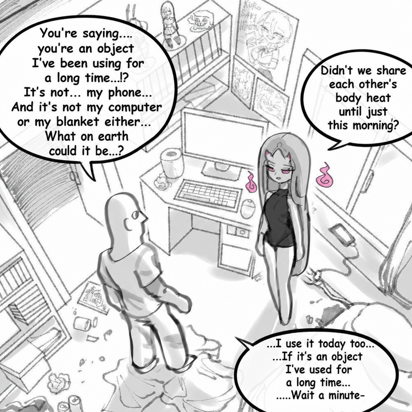 A man inside a room trying to deduce which of his frequently used items it could be, while the Yokai mentions they even shared warmth this morning.
