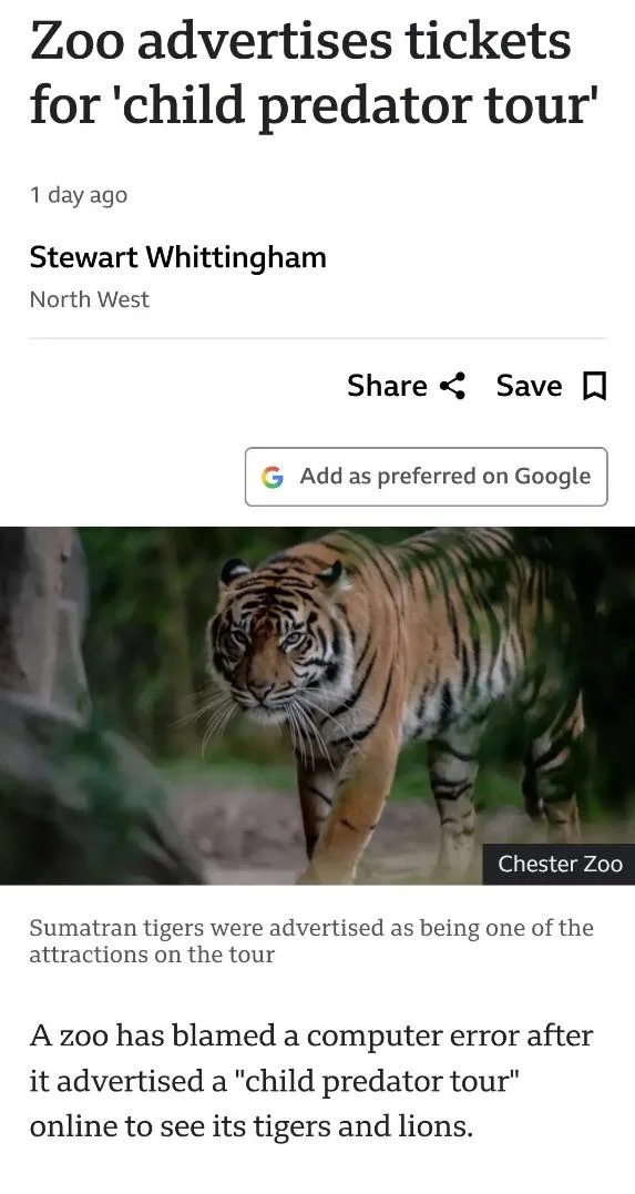 Screenshot of a news article headline reading: Zoo advertises tickets for 'child predator tour', featuring a picture of a tiger.