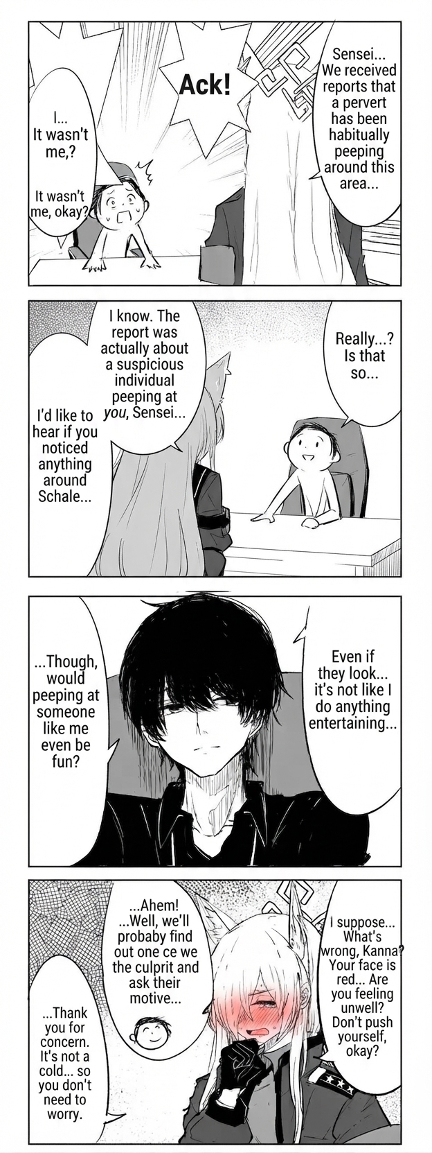 A 4-panel comic where Kanna visits to warn Sensei about a pervert repeatedly peeping around Schale, but when Sensei suddenly turns handsome and asks if peeping at someone like him is even fun, Kanna blushes.