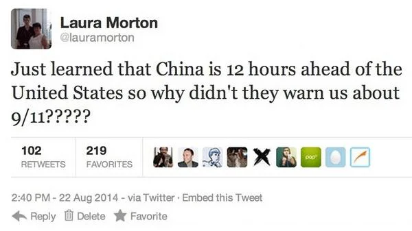 A screenshot of a tweet by Laura Morton asking why China didn't warn the United States about 9/11 if they are 12 hours ahead