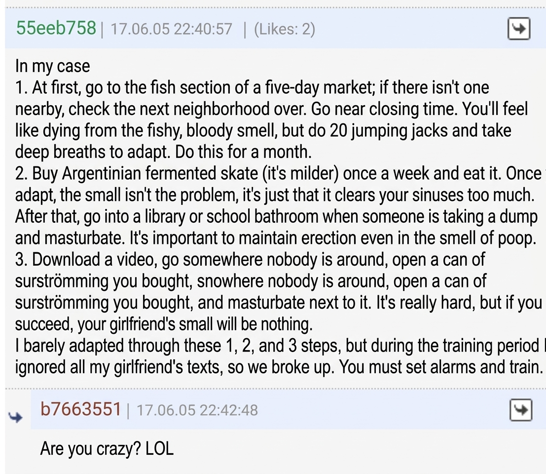 Screenshot of a bizarre comment describing a step-by-step training method to get used to bad smells, involving fish markets at five-day markets, fermented skate, public restrooms, and surströmming, but admitting they were dumped in the end for ignoring texts.