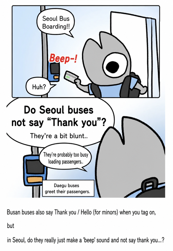 A webtoon panel where a character from Daegu taps their transit card on a Seoul bus, but instead of the voice saying "Thank you," it just makes a simple "beep" sound, making the character think the bus is being rude and blunt.