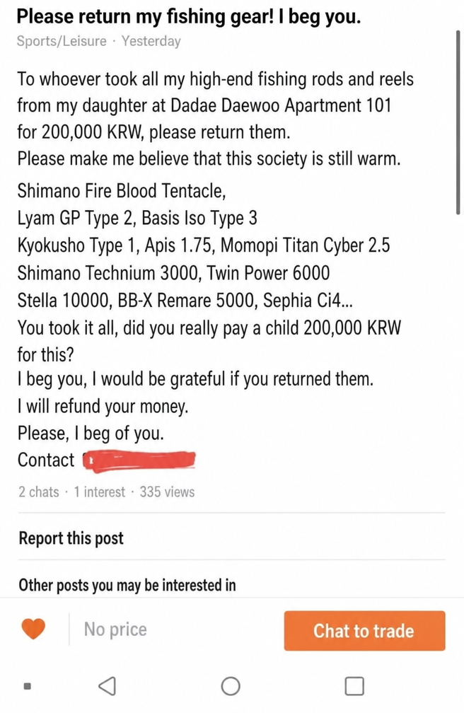 Screenshot of a post from a secondhand marketplace where a user is pleading for the return of expensive fishing equipment that their daughter sold for pennies, offering to refund the buyer.