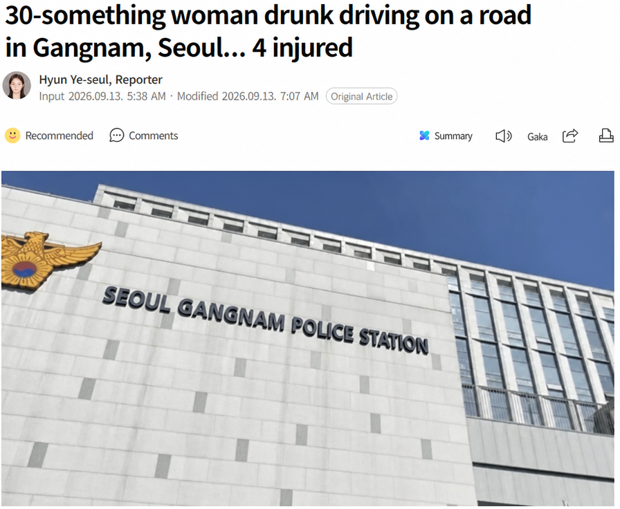 Article headline stating four were injured by a woman in her 30s drunk driving on a road in Gangnam, Seoul, alongside a photo of Seoul Gangnam Police Station.