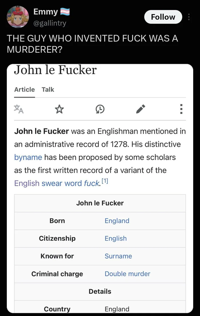 A tweet showing a Wikipedia article about John le Fucker, noted as the first recorded use of the swear word, whose infobox lists criminal charge as double murder.